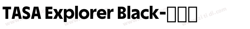 TASA Explorer Black字体转换